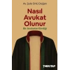Nasıl Avukat Olunur?