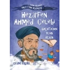 Nasıl Dâhi Oldum? Hezârfen Ahmed Çelebi – Galata’dan Uçan Bilgin