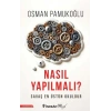 Nasıl Yapılmalı?