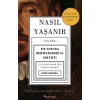 Nasıl Yaşanır ya da Bir Soruda Montaignein Hayatı