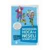 Nasreddin Hoca İle Neşeli Sohbetler 1 - Kavuk Çocukluğunu Hatırlamış