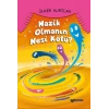 Nazik Olmanın Nesi Kötü
