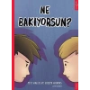 Ne Bakıyorsun?