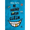 Ne Haliniz Varsa Gülün