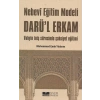 Nebevi Eğitim Modeli Darül Erkam