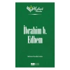 Nebevi Varisler 19 İbrahim b. Edhem