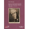 Necile Tevfik Arşivi - Açıkmalı Kataloğlu 1924-1954 Bir Kadın Arşivini Okuma Denemesi