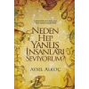 Neden Hep Yanlış İnsanları Seviyorum?