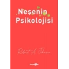Neşenin Psikolojisi