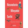 Nesnelerin Minyatür Tarihi