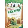 Neyin Peşindesin Kakapo?
