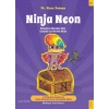 Ninja Neon Kâbuslarla Mücadele Eden Çocuklar için Aktivite Kitabı