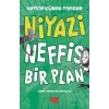 Niyazi - Neffis Bir Plan