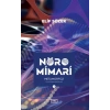 Nöromimari 3 – Beyin Sohbetleri
