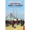 Obur Ve Kambur Unutturmadıklarımız Serisi