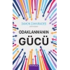 Odaklanmanın Gücü