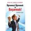 Öğrenmeyi Öğrenmek ve Başarmak