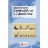 Öğretmenlerde Kayıtsızlık ve Güçlendirme