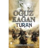 Oğuz Kağan - Turan