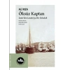 Öksüz Kaptan İzmirden Londraya Bir Yolculuk