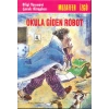 Okula Giden Robot
