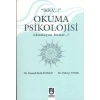 Okuma Psikolojisi Okumayan Bunar...!