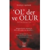 Ol Der ve Olur