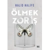 Ölmek Zor İş