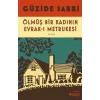 Ölmüş Bir Kadının Evrak-ı Metrukesi