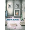 Ölüler Kasabası