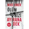 Ölüm Bizi Ayırana Dek