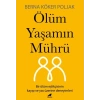 Ölüm Yaşamın Mührü