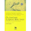 Ölümüme İlişkin Bir Yazı/Hint-Pakistan Edebiyatından Öyküler