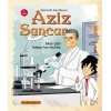 Ömerle Bir Kutu Macera: Aziz Sancar