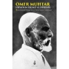 Ömer Muhtar - Libyanın İşgali ve Direniş