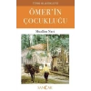 Ömerin Çocukluğu