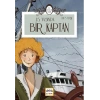 On Beş Yaşında Bir Kaptan