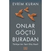Onlar Göçtü Buradan