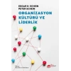 Organizasyon Kültürü ve Liderlik