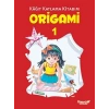 Origami 1 - Kağıt Katlama Kitabım