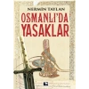Osmanlıda Yasaklar