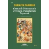 Osmanlı Dünyasında Üretmek, Pazarlamak, Yaşamak
