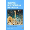 Osmanlı Dünyasından Masallar
