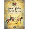 Osmanlı Elçileri Gözü İle Avrupa