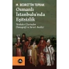 Osmanlı İstanbulu’nda Eşitsizlik