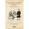 Osmanlı İstanbul’unda Hastalıklar, Tedavi Usulleri ve Toplum (1860-1914)