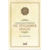 Osmanlı Kültüründe Hz. Peygamber Sevgisi