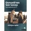 Osmanlının Son Savaşı  Turan Hayalinden Sevre
