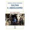 Osmanlı Siyasi Tarihinde Sultan II. Abdülhamid