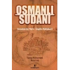 Osmanlı Sudanı - Sevakinde Türk - İngiliz Rekabeti